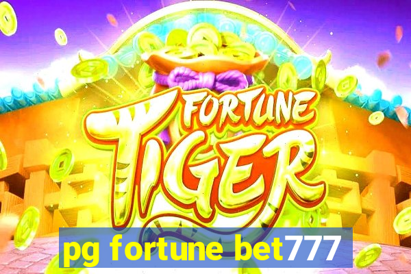 pg fortune bet777